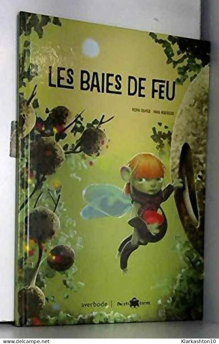 OL 5: Les Baies De Feu - Other & Unclassified