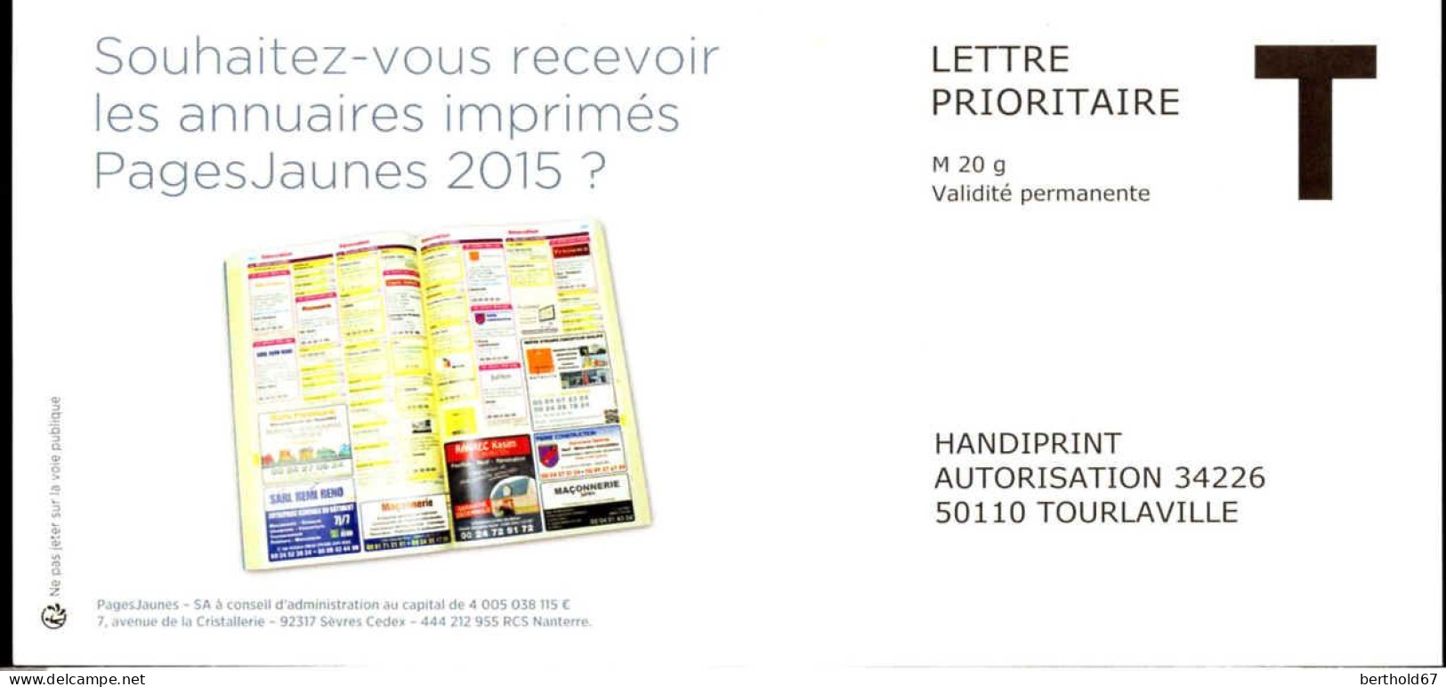 France Entier-P N** (7015) Handiprint Autorisation 34226 Lettre Prioritaire M20g V.perm - Cards/T Return Covers