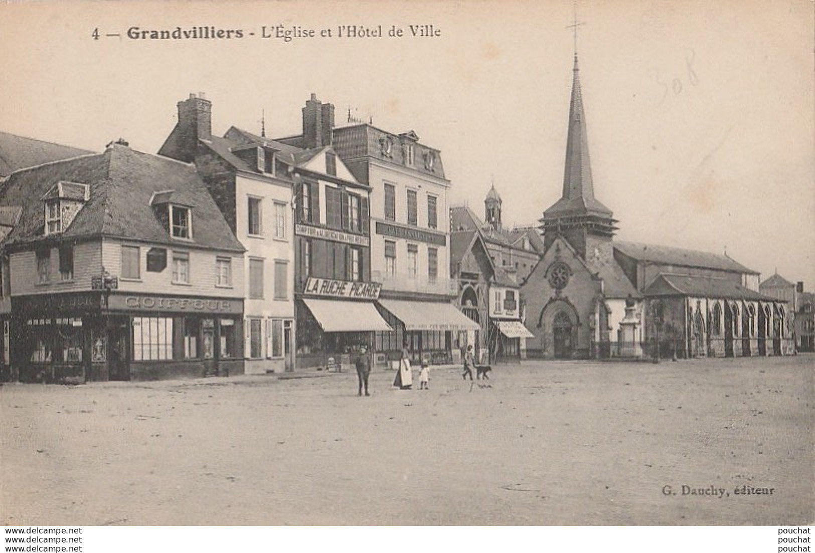 D10- 60) GRANDVILLIERS (OISE) L ' EGLISE ET L ' HOTEL - (ANIMEE - EPICERIE LA RUCHE PICARDE   - 2 SCANS) - Grandvilliers