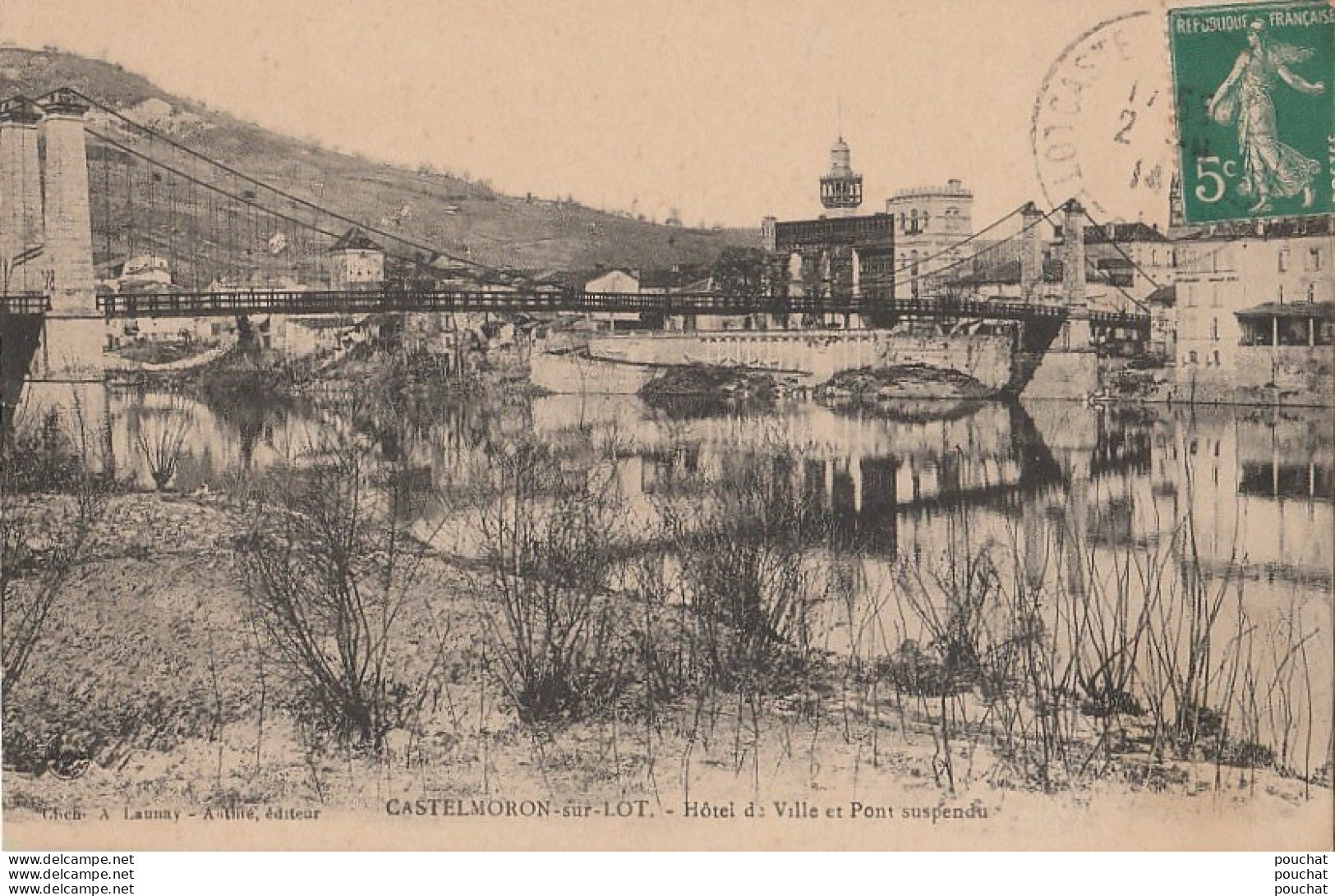 D20-47) CASTELMORON SUR LOT (LOT ET GARONNE) HÔTEL DE VILLE ET PONT SUSPENDU - Castelmoron