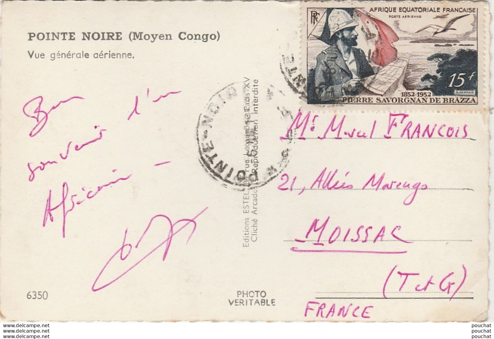 E10- POINTE (MOYEN CONGO)  VUE GENERALE AERIENNE  - (OBLITERATION DE 1953  -2 SCANS) - Pointe-Noire