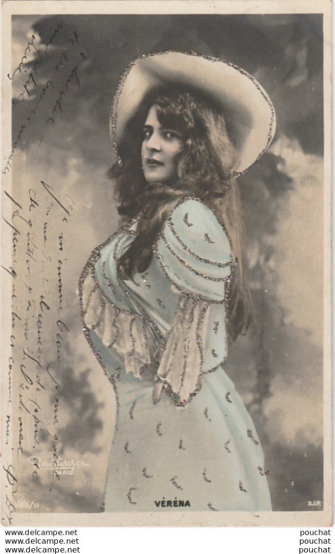 E18- ARTISTE  FEMME - FRAU - LADY - VERENA , PAR REUTLINGER , PARIS  - (OBLITERATION DE 1904 - 2 SCANS) - Artisti