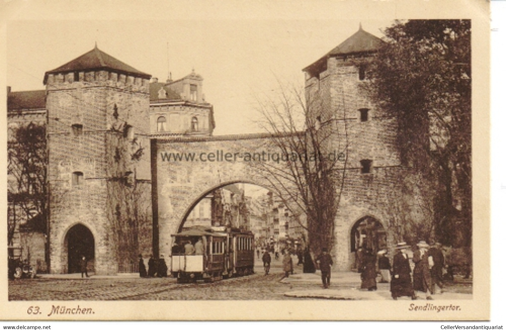 Postkarte. 63. München - Sendlingertor Von München - Ohne Zuordnung