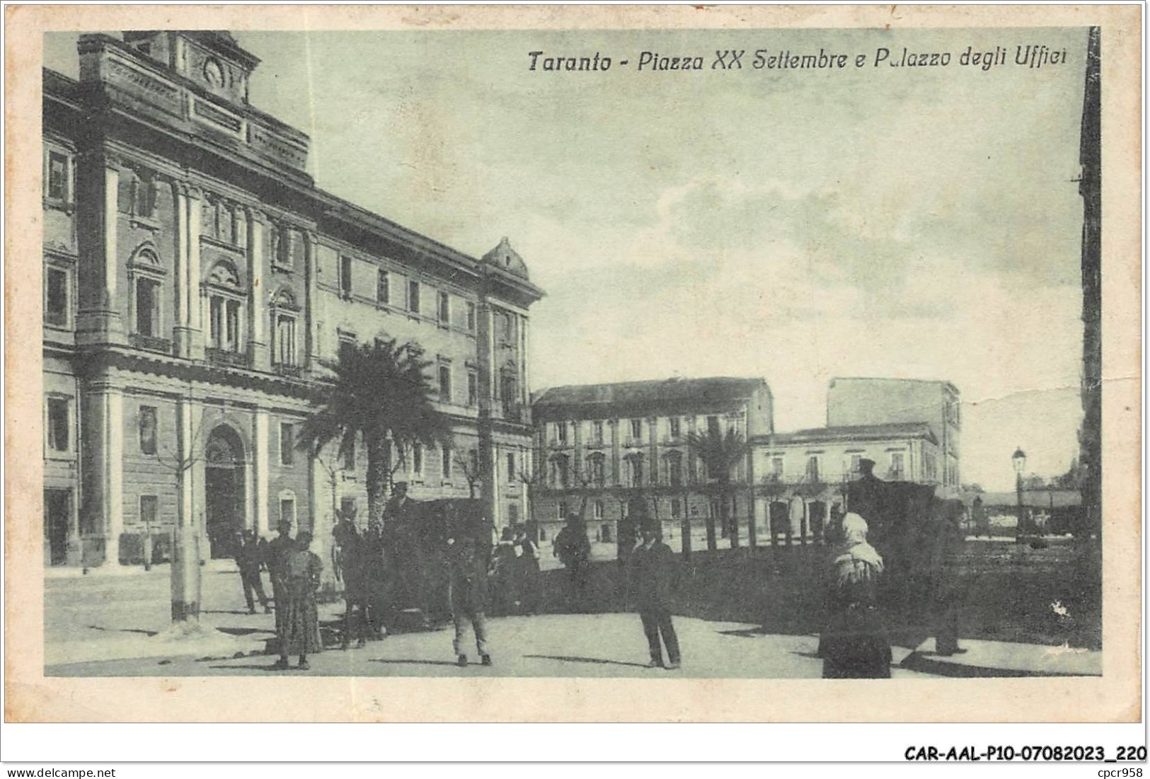 CAR-AALP10-ITALIE-0950 - Taranto-Piazza XX Settembre E Palazzo Degli Uffiei - Other & Unclassified