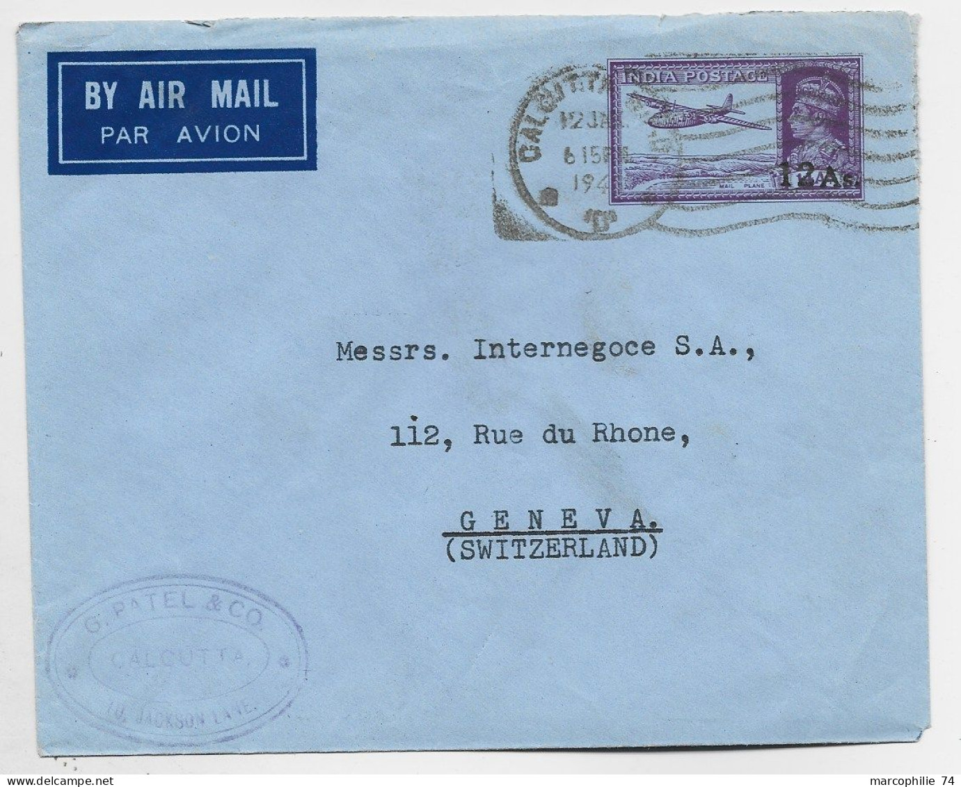 INDIA POSTAGE 12AS ENTIER ENVELOPPE COVER AIR MAIL CALCUTTA 1947 TO SUISSE - 1936-47 Koning George VI