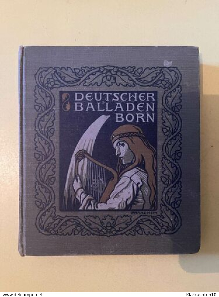 Deutscher Balladen Born - Autres & Non Classés