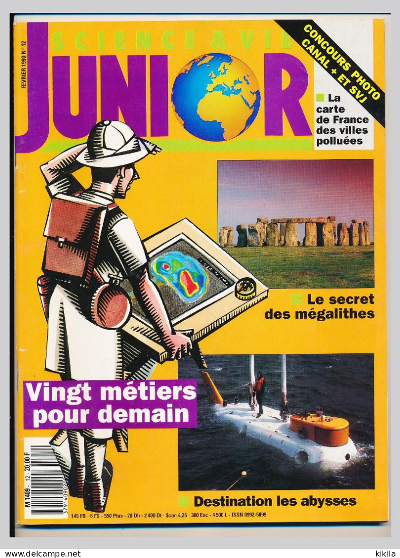 Revue SCIENCE & VIE JUNIOR N° 12 Février 1990 Vingt Métiers Pour Demain   Le Secret Des Mégalithes   Destination Les * - Ciencia