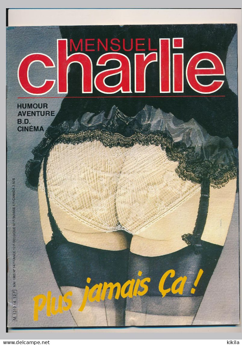 Mensuel CHARLIE N° 14 Mai 1983  Sabine Azéma - Albert Platon - Cartry  - Pichard, Dubos - Loisel, Le Tendre - * - Autre Magazines
