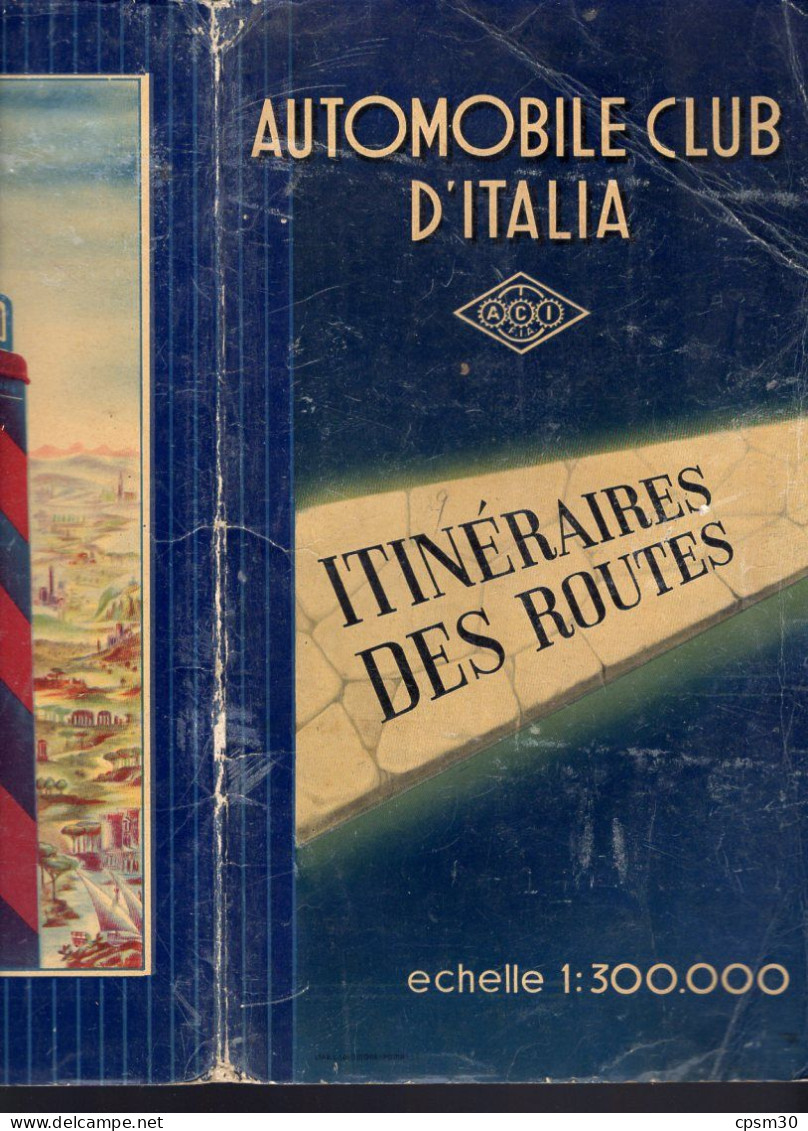 Carte Géographique Par Automobile Club D'Italia (A.C.I.), Itinéraires Des Routes, 1/300.000, (34 Fiches) - Cartes Routières