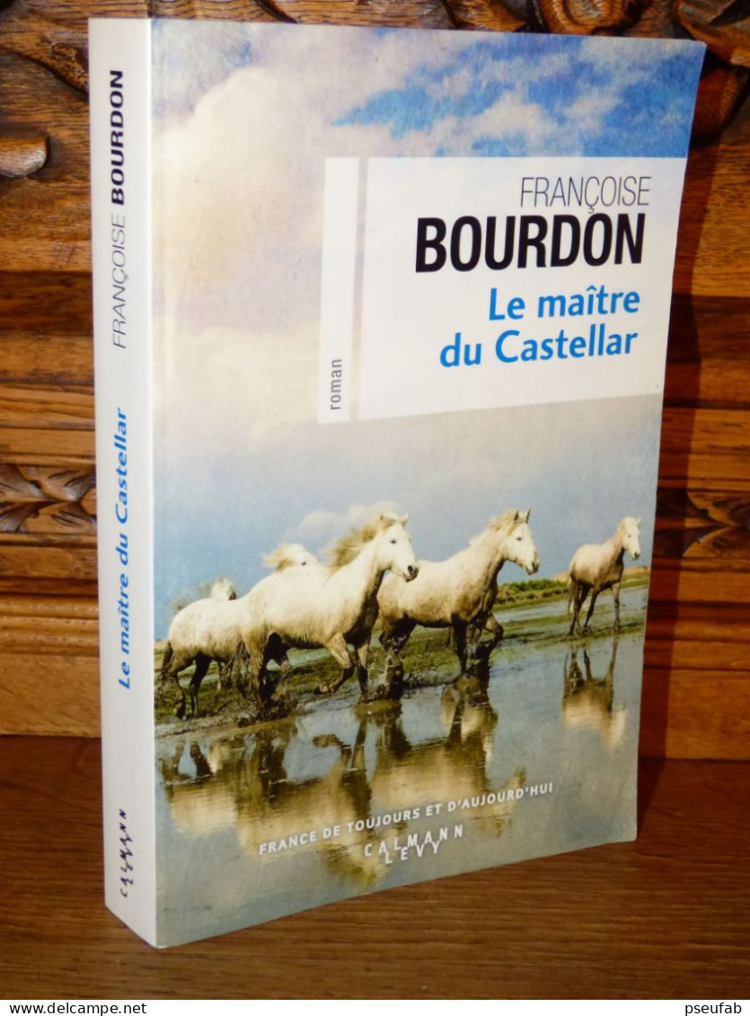 BOURDON / LE MAITRE DU CASTELLAR / PROVENCE / DEDICACE - Provence - Alpes-du-Sud