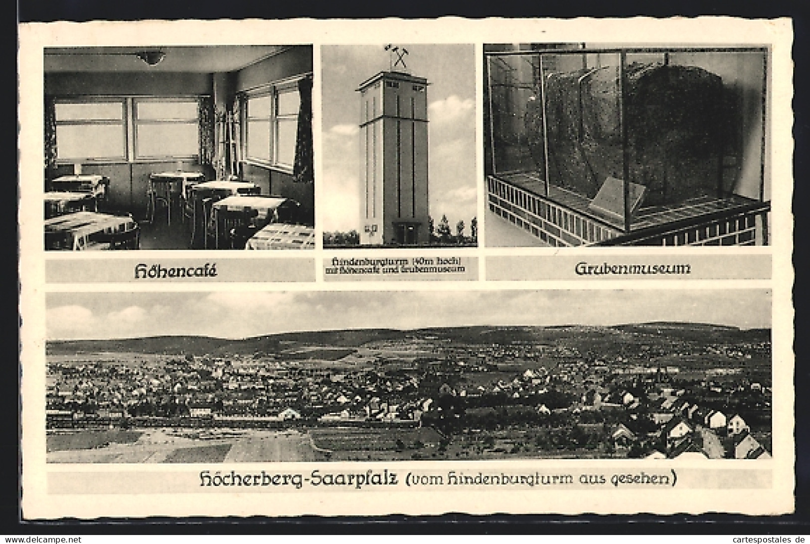 AK Höcherberg /Saarpfalz, Hindenburgturm Mit Höhencafe Und Grubenmuseum, Inneres Höhencafe, Inneres Grubenmuseum  - Saarpfalz-Kreis