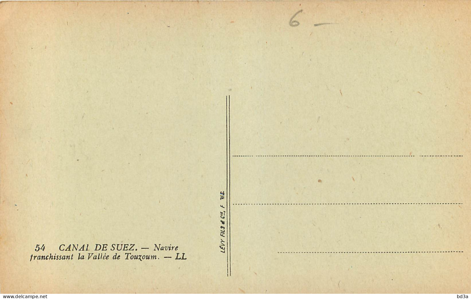 EGYPTE SUEZ CANAL STEAMER CROSSING THE TRENCH OF TOUZOUM - Sues