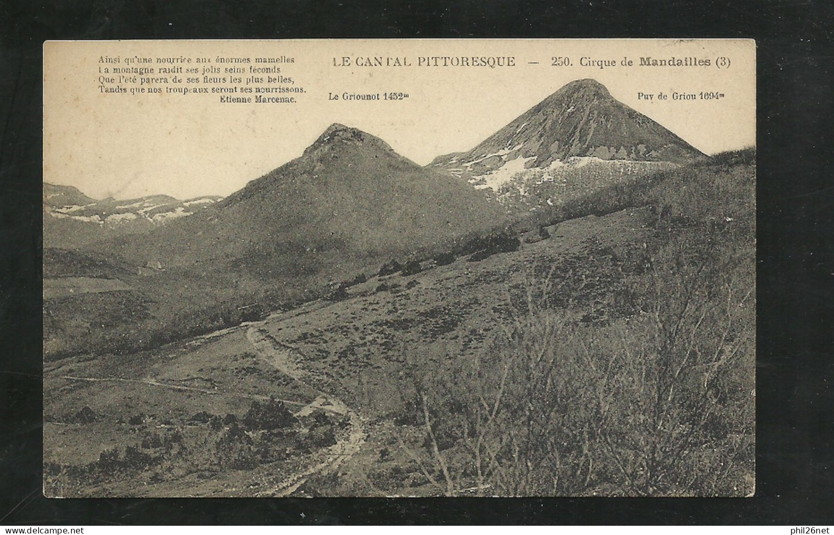 CPA Le Cantal Pittoresque N°250 Cirque De Mandailles Dos Divisé Allanche Le 01/06/1925 Pour Vichy Le N° 170 Seul B/TB - Allanche