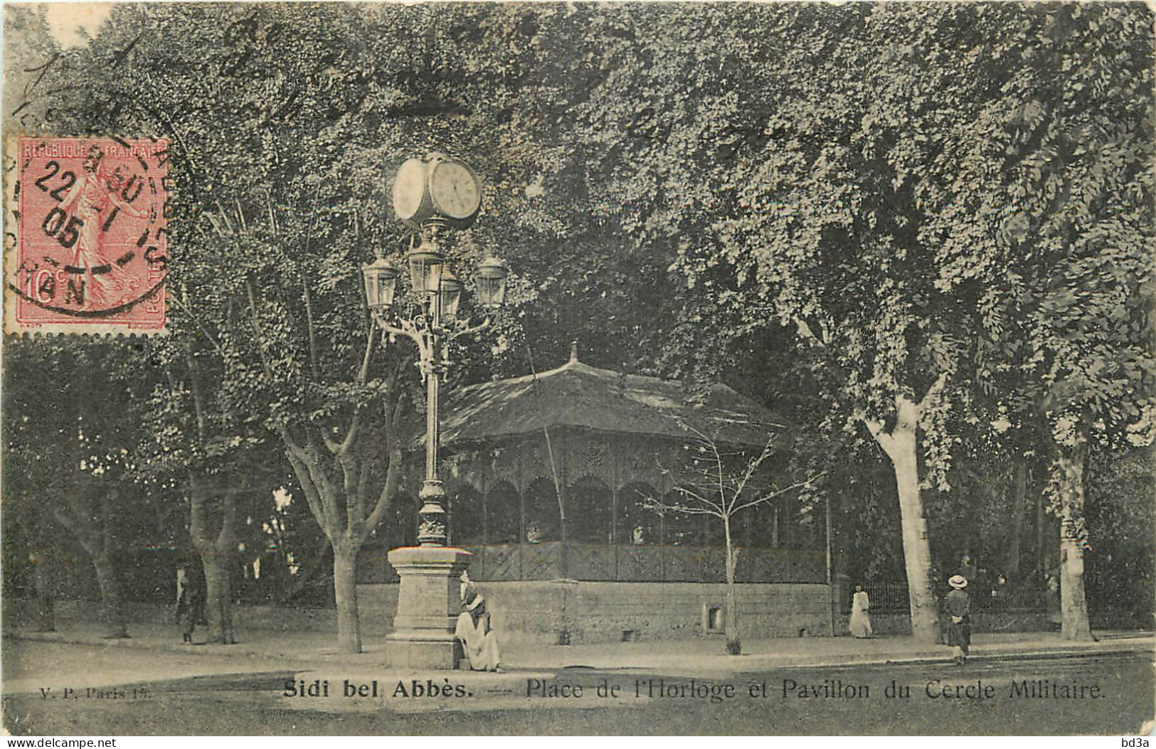 ALGERIE SIDI BEL ABBES PLACE DE L'HORLOGE ET PAVILLON DU CERCLE MILITAIRE - Sidi-bel-Abbes