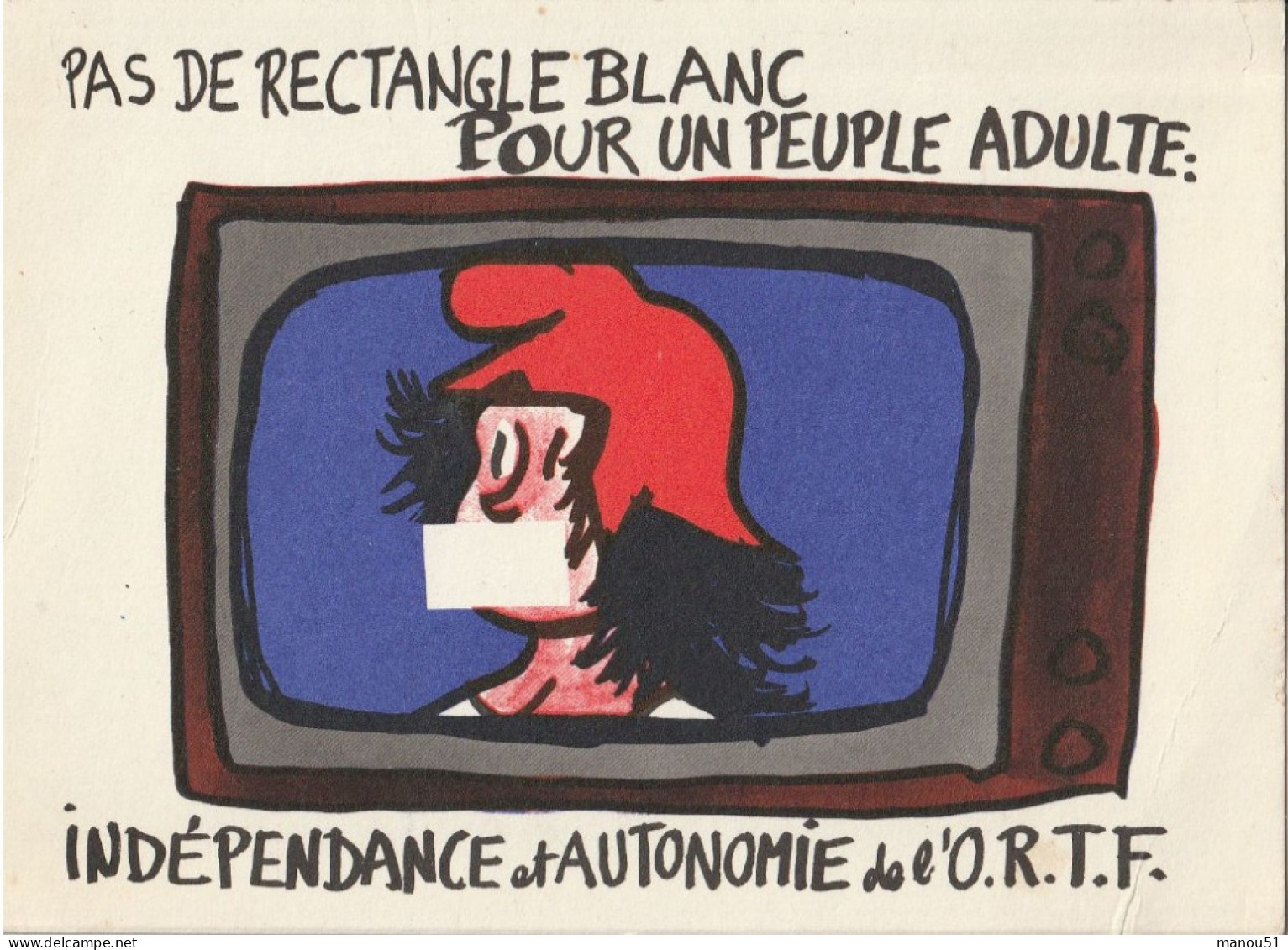 Illustrateur - Jean EFFEL - Mai 1968 : Indépendance Et Autonomie De L'O.R.T.F. - Effel