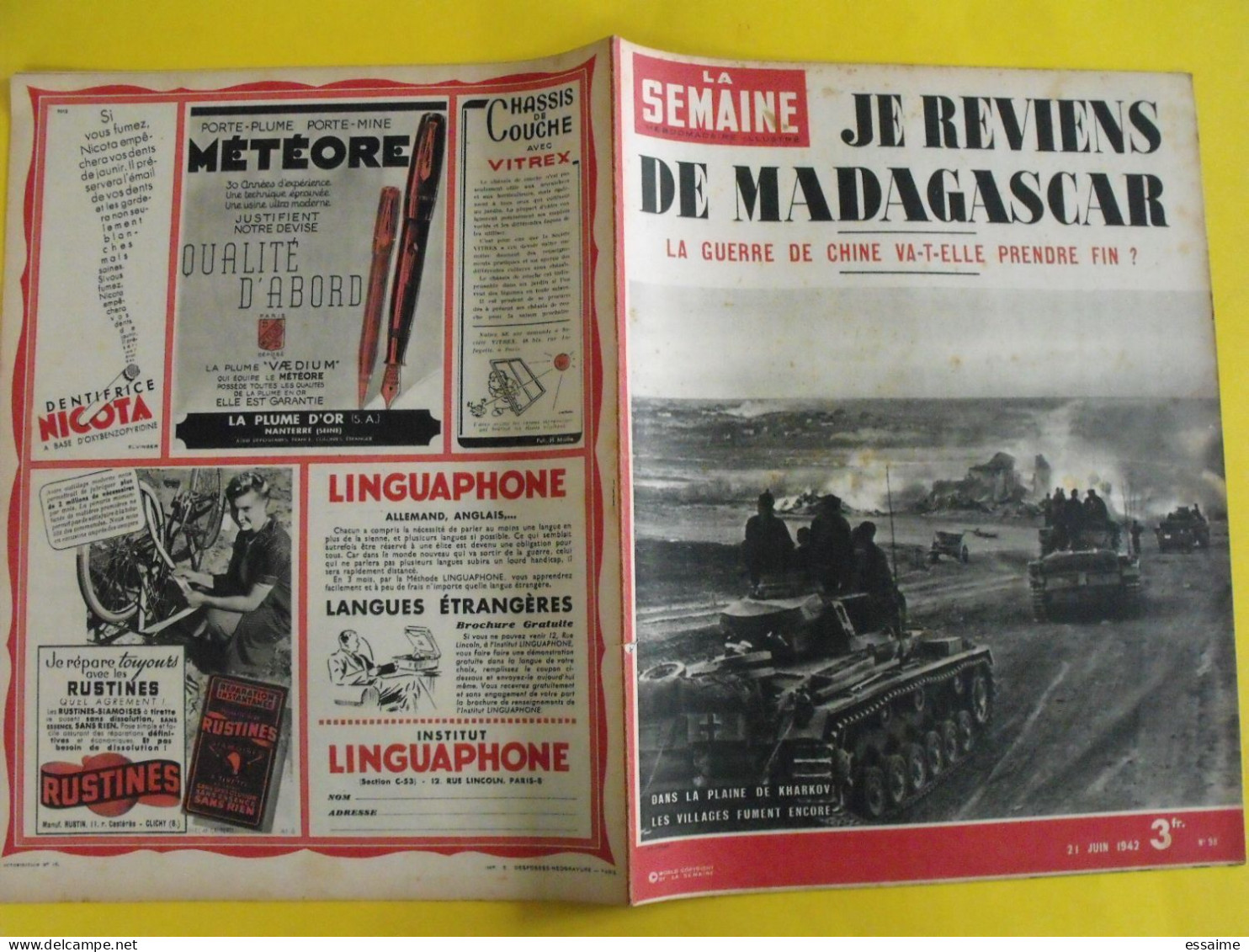 6 revues La semaine de 1942. actualités guerre photos collaboration madagascar jean marais pétain chine crimée inde