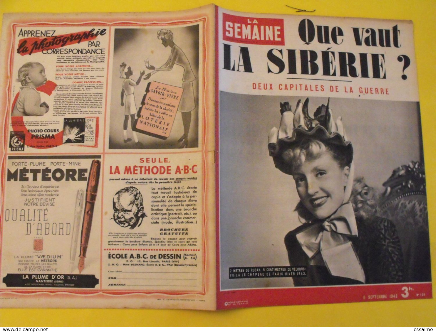 6 revues La semaine de 1942. actualités guerre photos collaboration sebastopol micheline presle dieppe libye