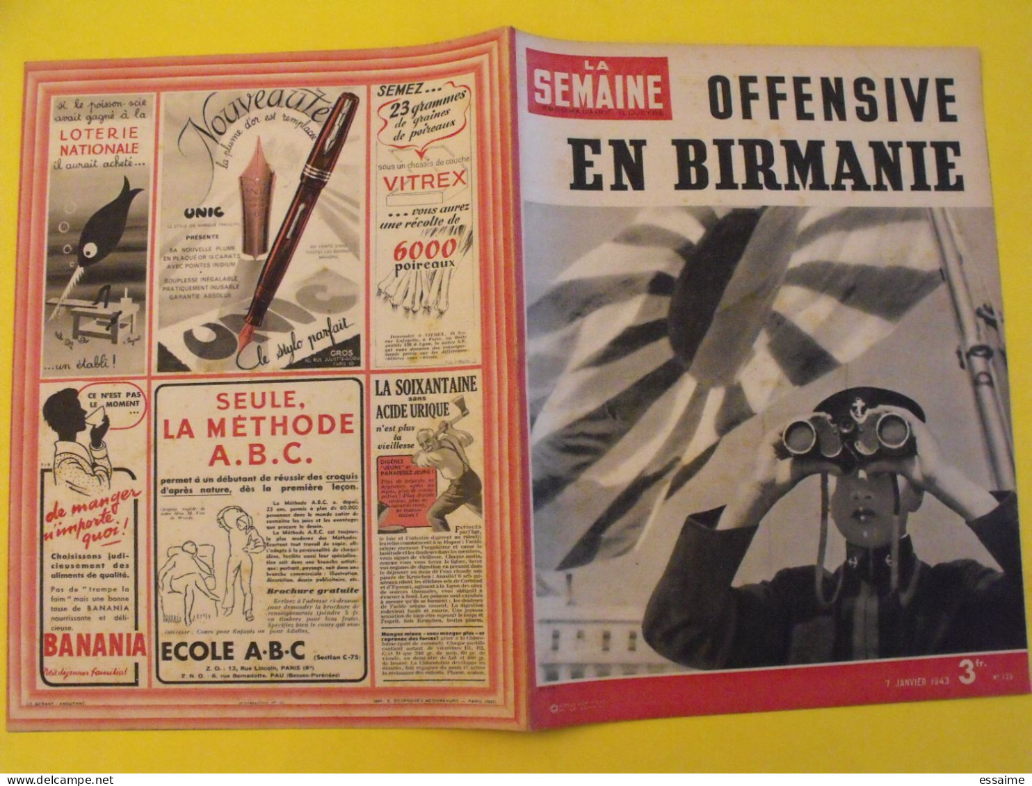 6 revues La semaine de 1942-1943. actualités guerre photos collaboration odette joyeux franco  birmanie berlin maroc