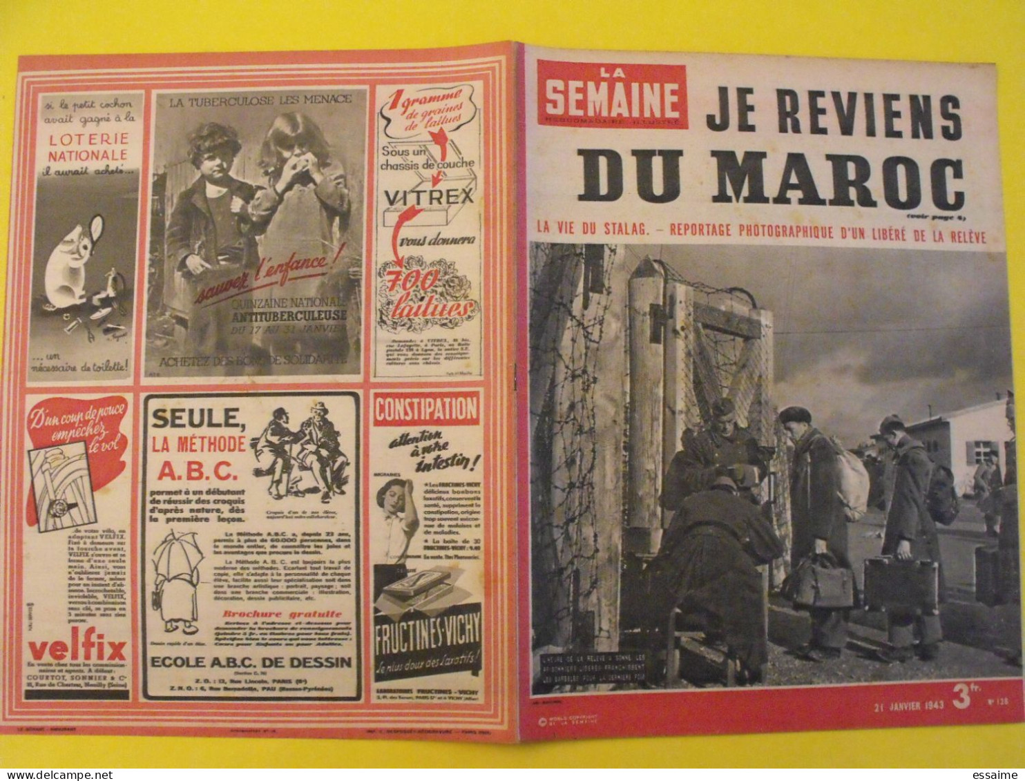 6 revues La semaine de 1942-1943. actualités guerre photos collaboration odette joyeux franco  birmanie berlin maroc