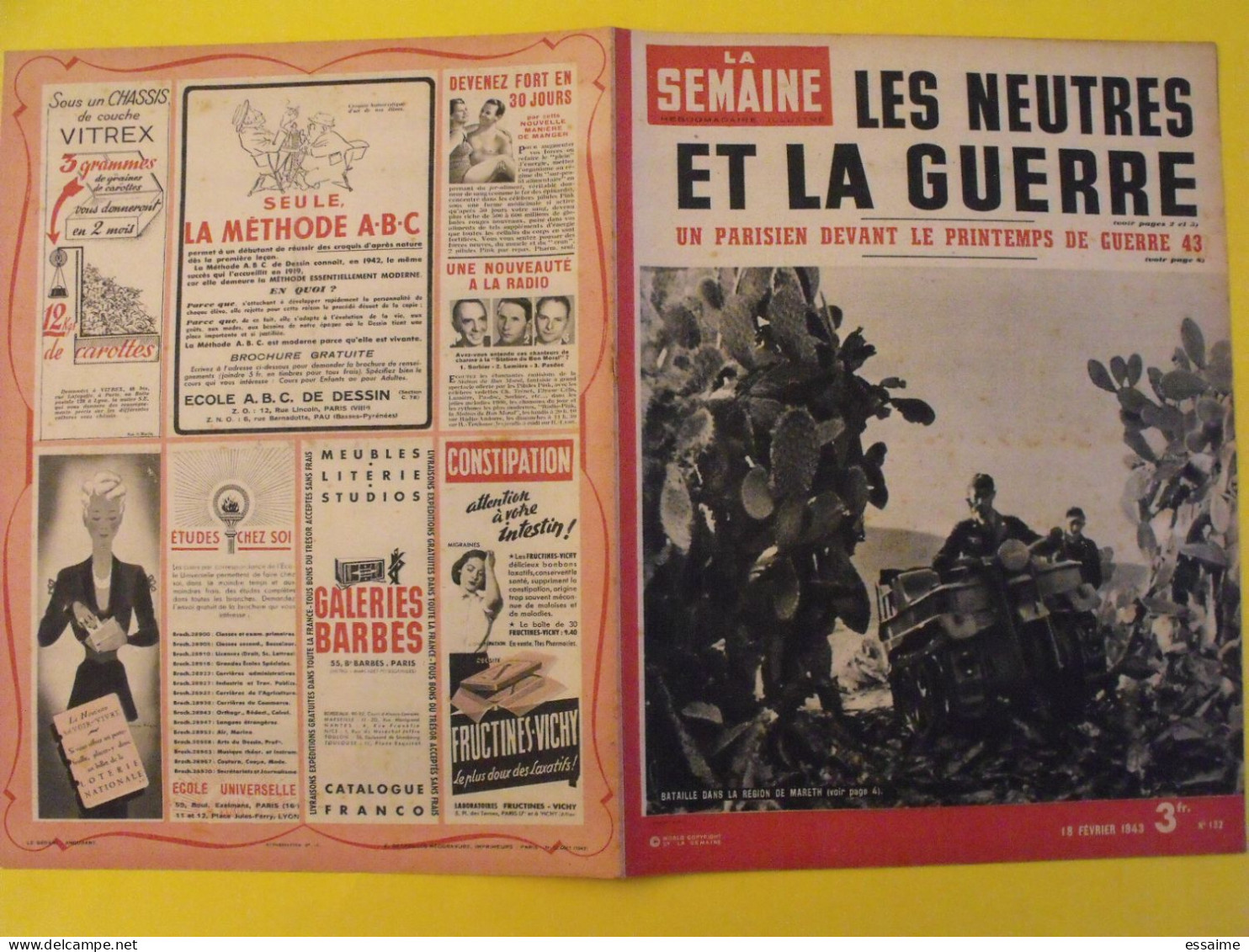 6 revues La semaine de 1943. actualités guerre photos collaboration moscou edwige feuillère stalingrad andré claveau