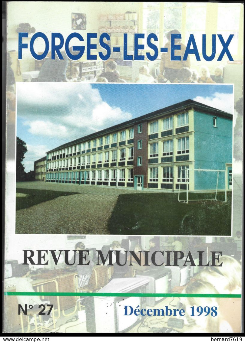 Livre -  76 -  Forges Les Eaux - Revue Municipal   N° 27 - Decembre 1998 - Normandië