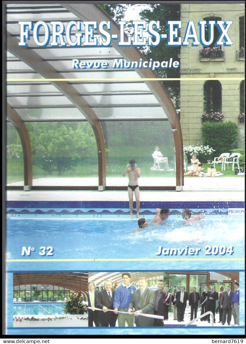 Livre -  76 -  Forges Les Eaux - Revue Municipal   N° 32 -  Janvier 2004 - Normandië