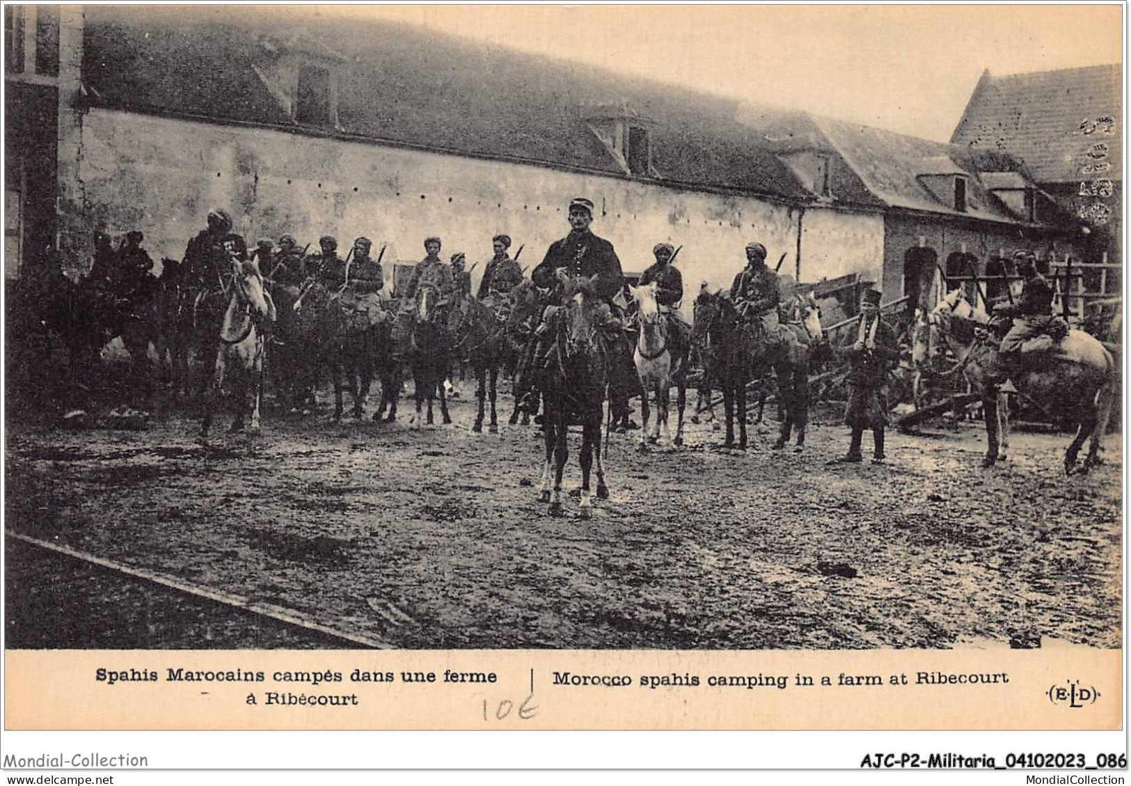 AJCP2-0148 - MILITARIA - SPAHIS MAROCAINS CAMPES DANS UNE FERME A RIBECOURT - Guerra 1939-45