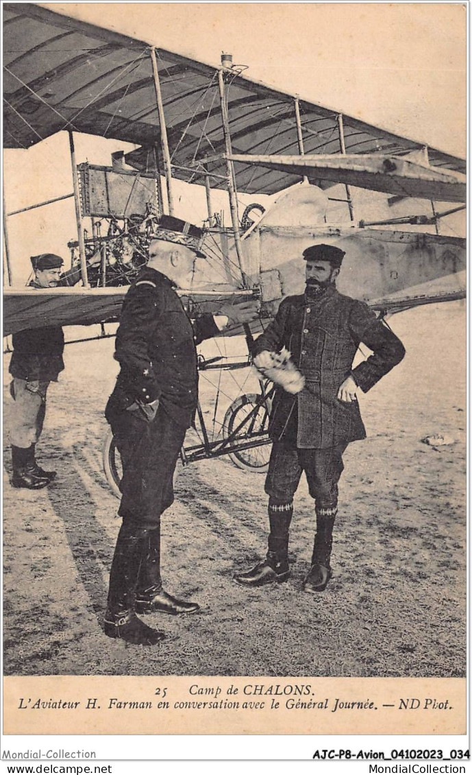 AJCP8-0747- AVION - CAMP DE CHALONS - L'AVIATEUR H-FARMAN EN CONVERSATION AVEC LE GENERAL JOURNEE - 1914-1918: 1st War