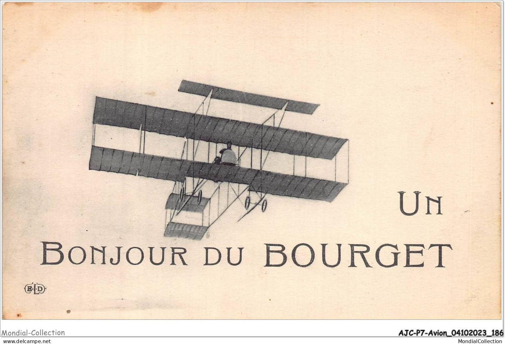 AJCP7-0718- AVION - UN BONJOUR DU BOURGET - 1914-1918: 1st War