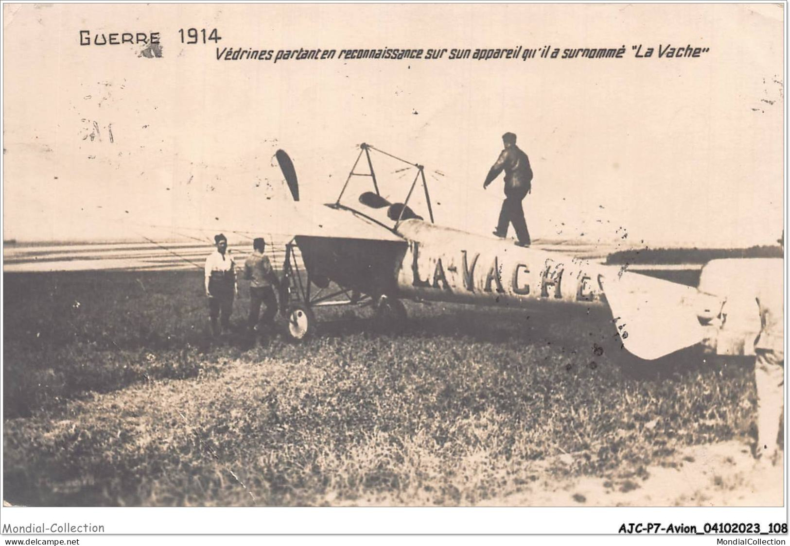 AJCP7-0679- AVION - GUERRE 1914 - VEDRINES PARTANT EN RECONNAISSANCE SUR SON APPAREIL QU'IL A SURNOMME - LA VACHE - 1914-1918: 1ste Wereldoorlog