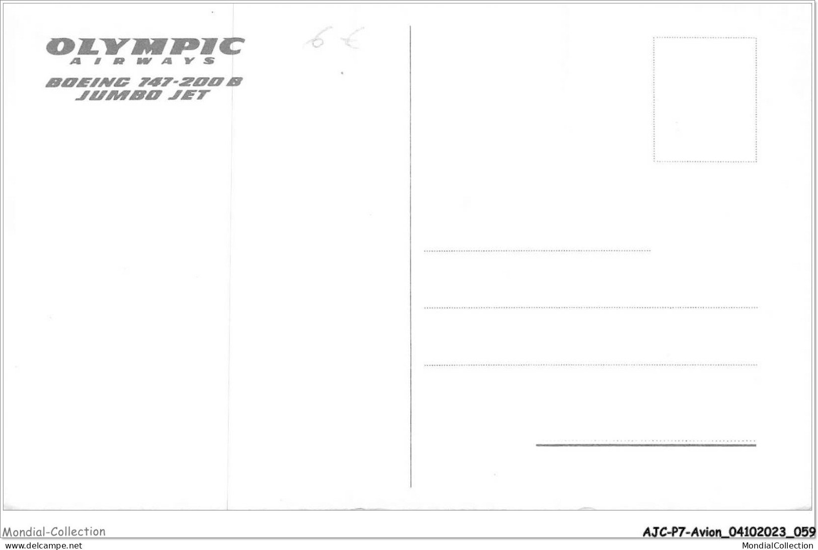 AJCP7-0654- AVION - OLYMPIC - AIRWAYS - BOEING 747-200 B - JUMBO JET - 1914-1918: 1ste Wereldoorlog