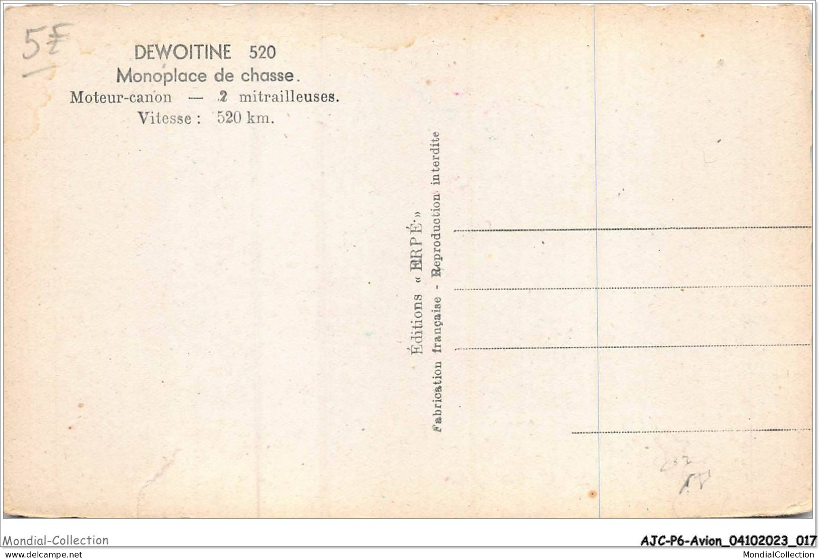 AJCP6-0533- AVION - DEWOITINE 520 - MONOPLACE DE CHASSE - MOTEUR-CANON - 2MITRAILLEUSES - VITESSE - 520KM - 1946-....: Moderne