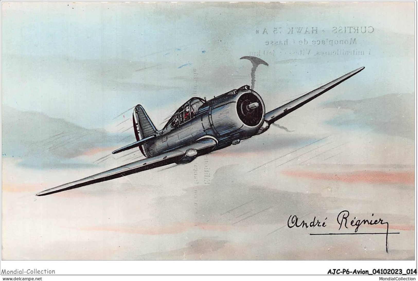 AJCP6-0532- AVION - CURTISS HAWK 75 A - MONOPLACE DE CHASSE - 4 MITRAILLEUSES - VITESSE - 480KM - 1946-....: Moderne