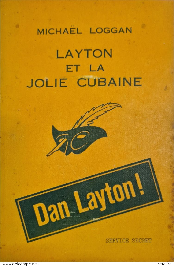 Layton Et La Jolie Cubaine Michael Loggan 1964  +++BON ETAT+++ - Le Masque