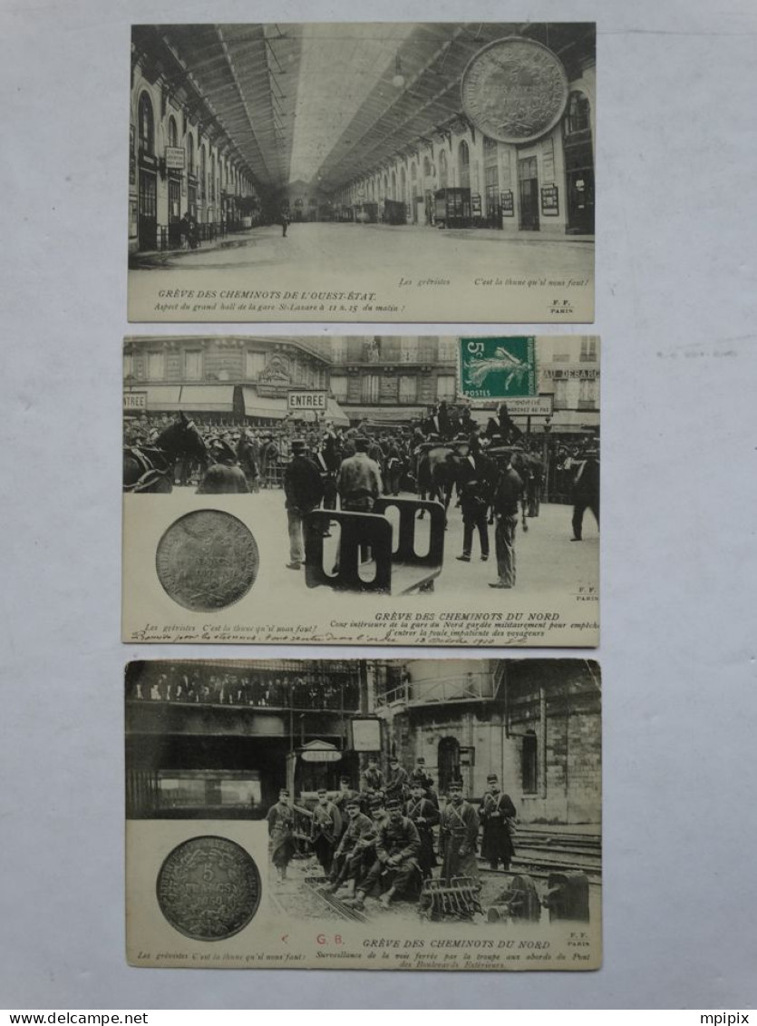 3 Cartes Postales Grève Des Cheminots De L'Ouest Du Nord 1910 F.F. Paris Troupes Militaires 5 Francs Argent - Strikes