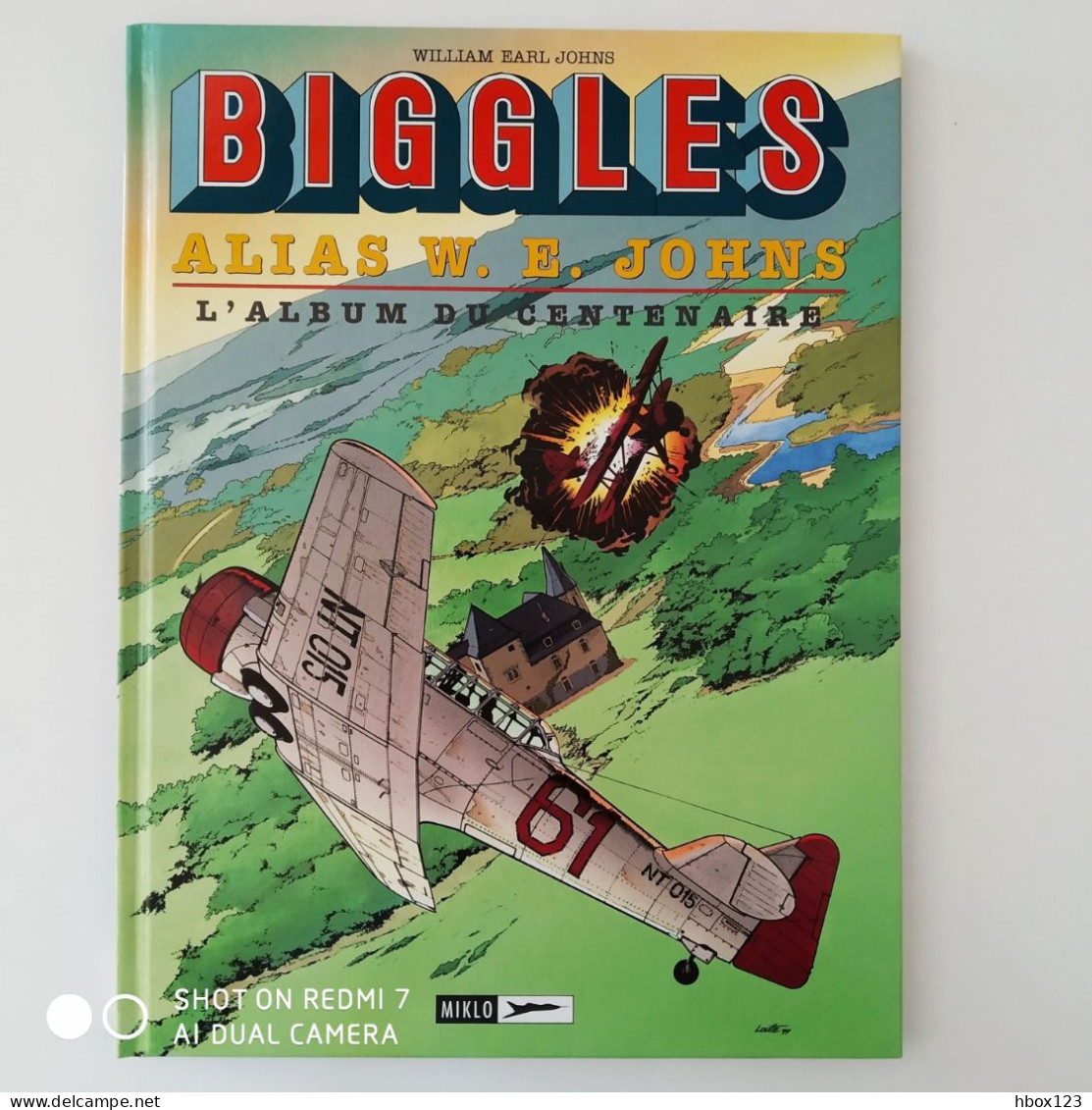 E.O. BIGGLES T14 L'ALBUM DU CENTENAIRE - Neuf. - Biggles