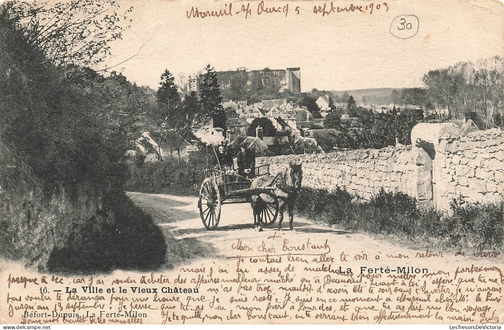 FRANCE - La Ferté Milon - La Ville Et Le Vieux Château - Animé - Carte Postale Ancienne - Sonstige & Ohne Zuordnung