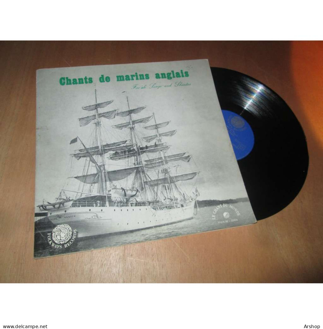 PAUL CLAYTON / DAVE VAN RONK & Chants De Marins Anglais - Foc'sle Songs And Shanties FOLKWAYS CHANT DU MONDE Lp - Country Y Folk