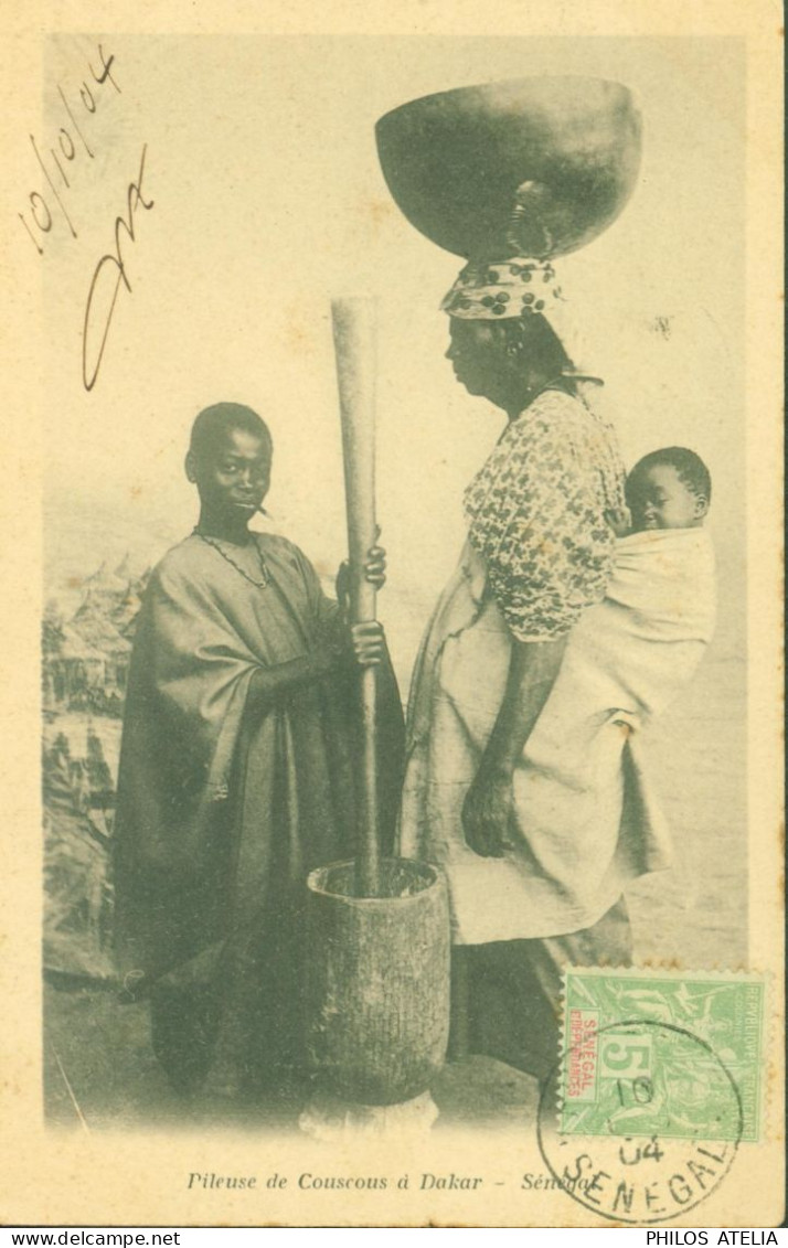 CPA Pileuse Couscous Dakar YT Sénégal N°21 CAD ? Sénégal 10 10 04 Maritime Loango à Bordeaux LL N°4 11 OCT 1904 - Covers & Documents