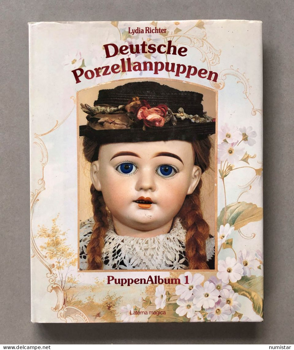 Deutsche Porzellanpuppen , PuppenAlbum 1 , Lydia Richter - Puppen