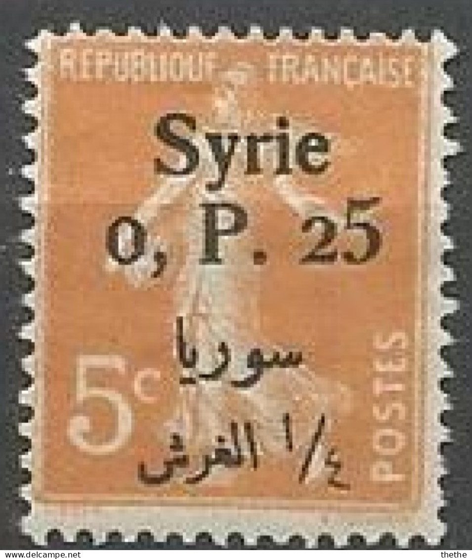 SYRIE - Mandat Français - Timbre De France De 1900-24 Avec Surcharge Bilingue - Ungebraucht