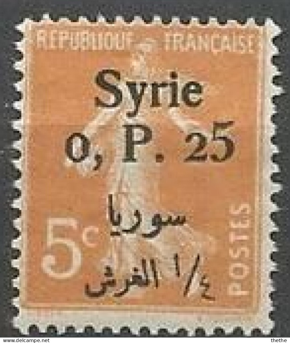 SYRIE - Mandat Français - Timbre De France De 1900-24 Avec Surcharge Bilingue - Neufs