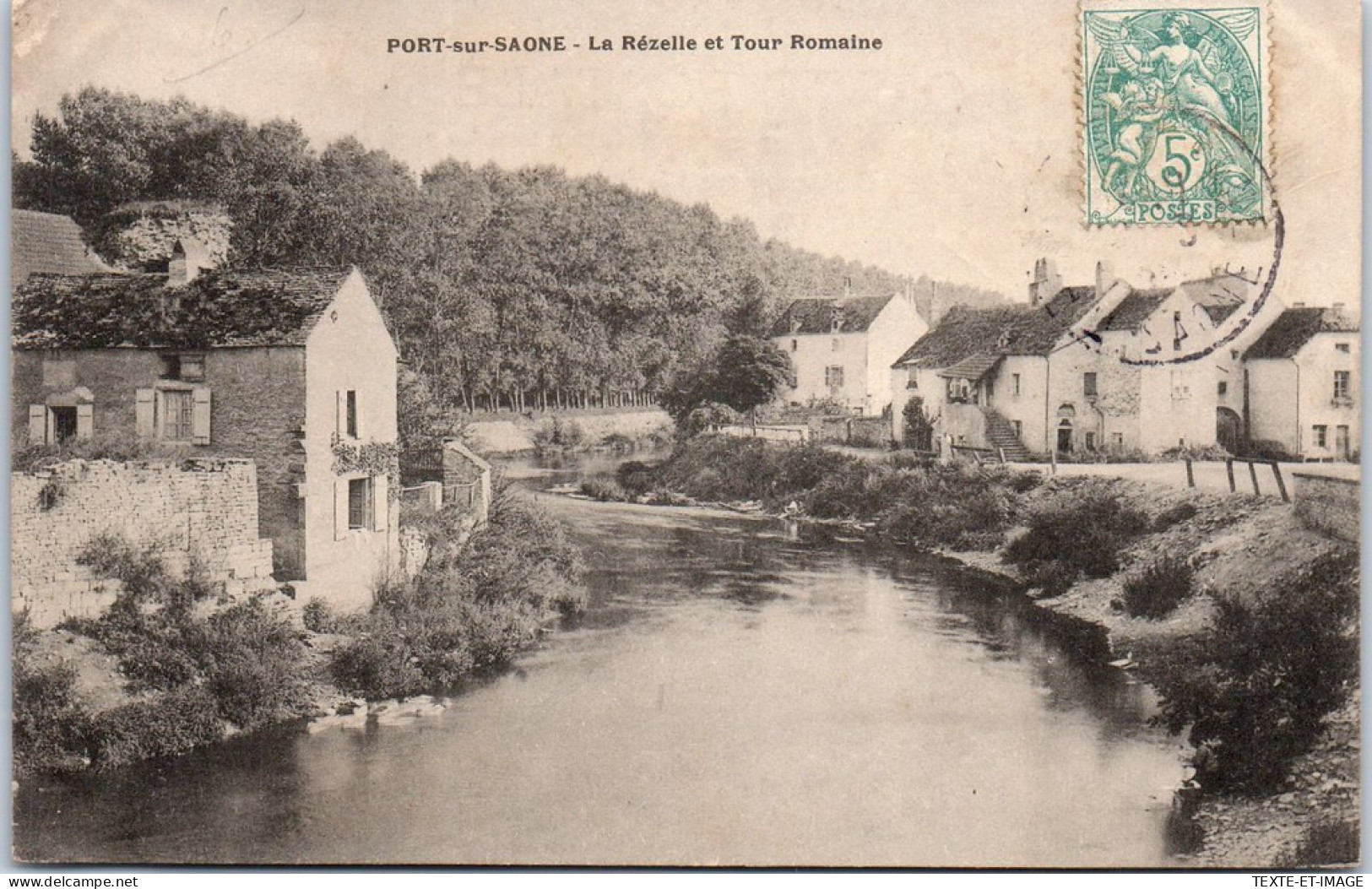 70 PORT SUR SAONE - La Resele Et Tour Romaine. - Port-sur-Saône
