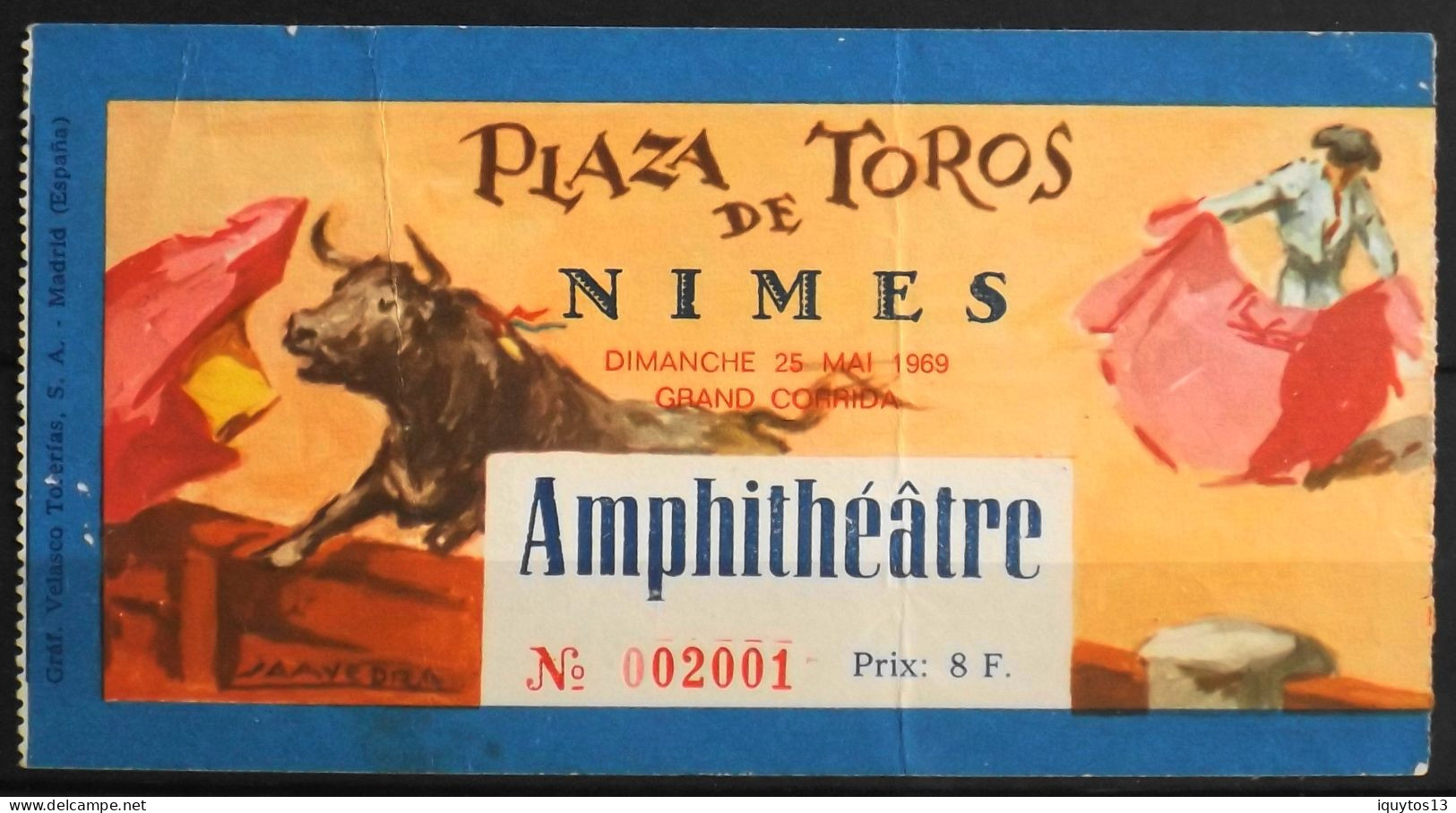 BILLET - CORRIDA - Plaza De Toros - NIMES Dimanche 25 Mai 1969 - Amphitéâtre - BE - Tickets D'entrée