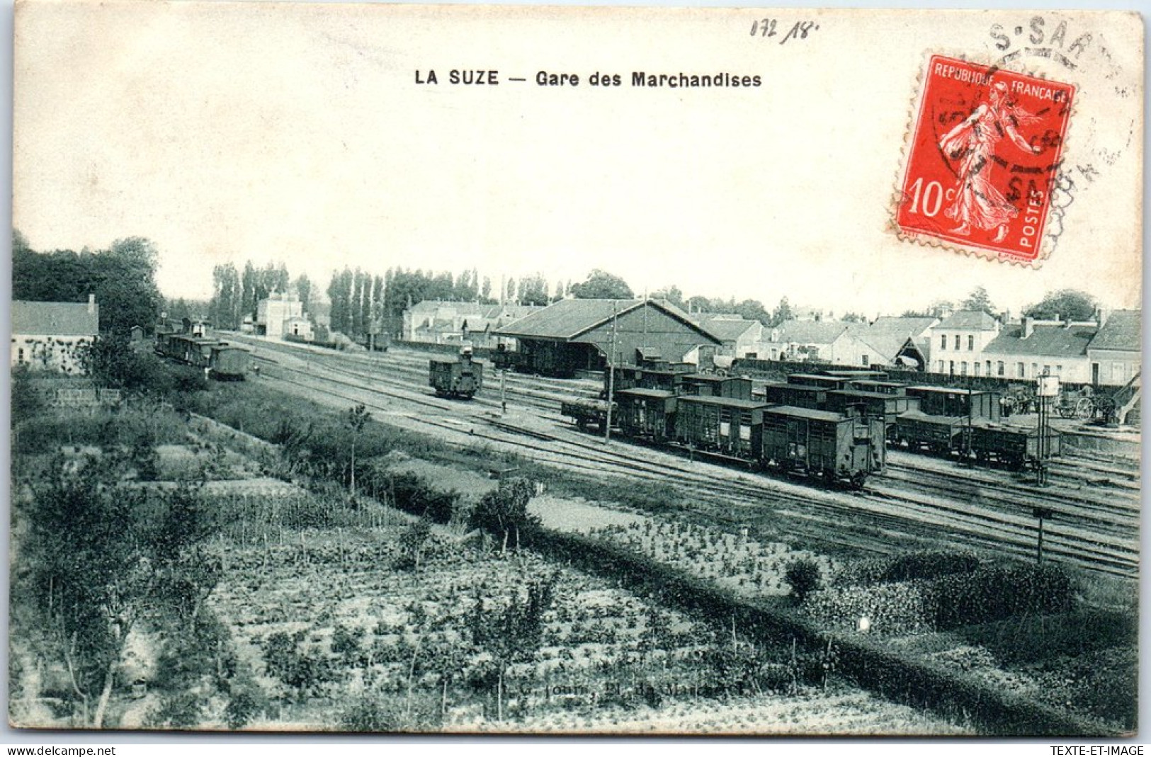 72 LA SUZE - Gare Des Marchandises  - La Suze Sur Sarthe