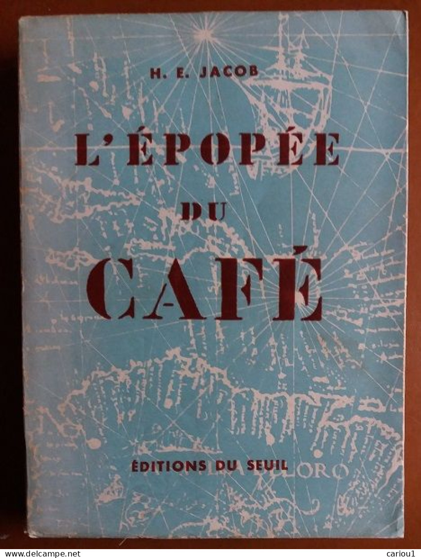 C1  Jacob L EPOPEE DU CAFE 1953 Illustre Port Inclus France - Autres & Non Classés
