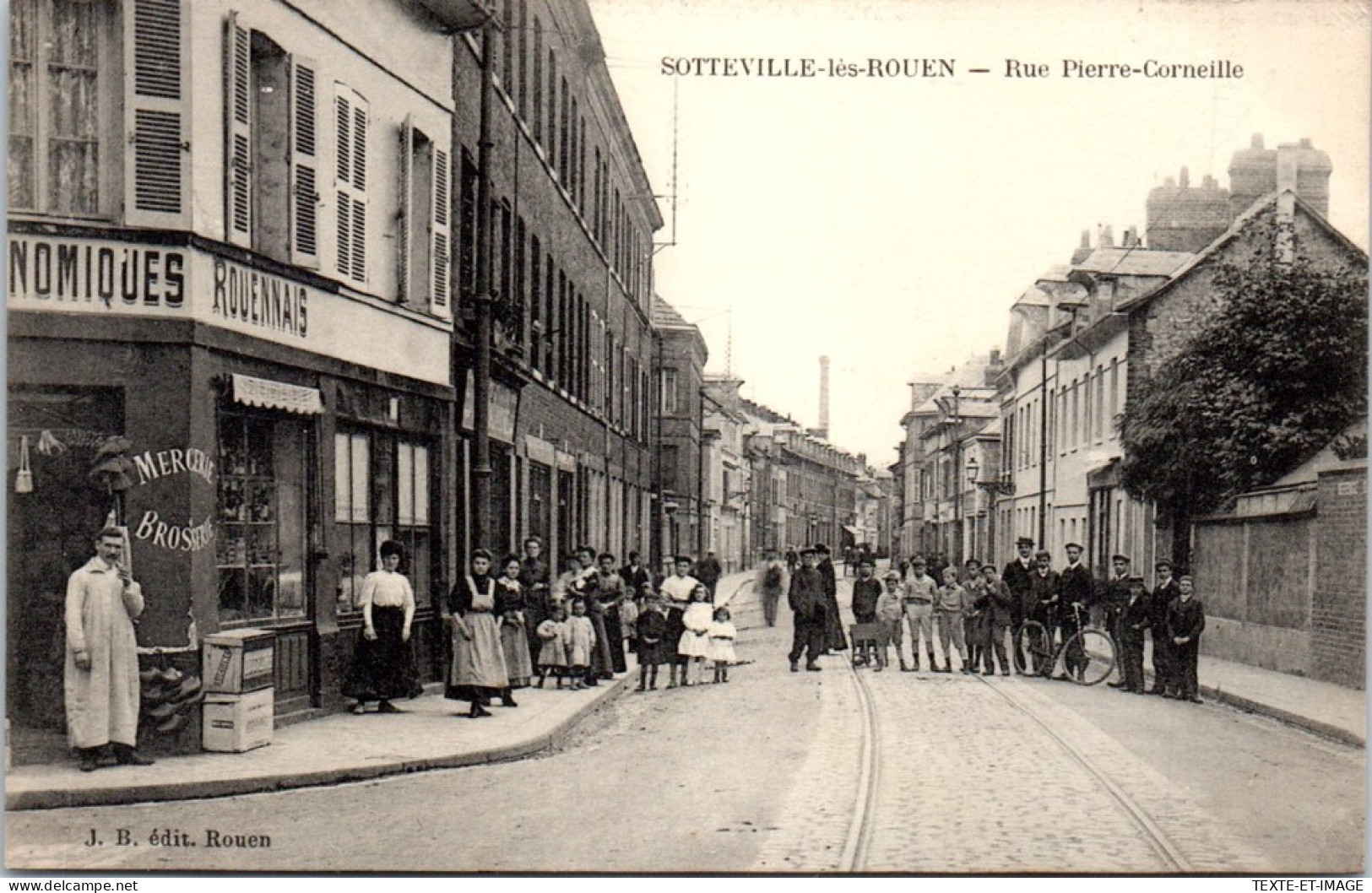 76 SOTTEVILLE LES ROUEN - La Rue Pierre Corneille  - Sotteville Les Rouen