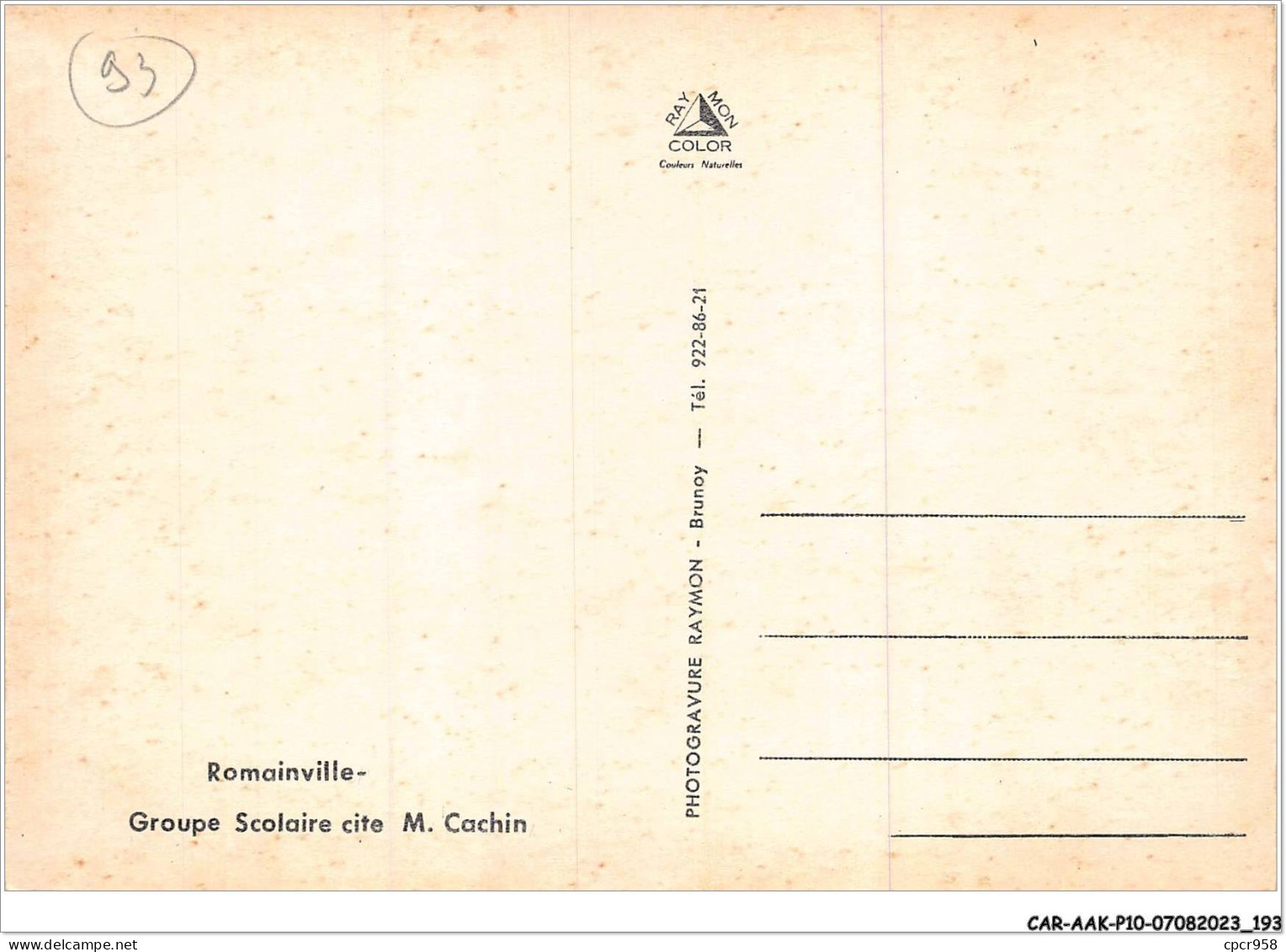 CAR-AAKP10-93-1076 - ROMAINVILLE - Groupe Scolaire Cité M. Cachin - Romainville