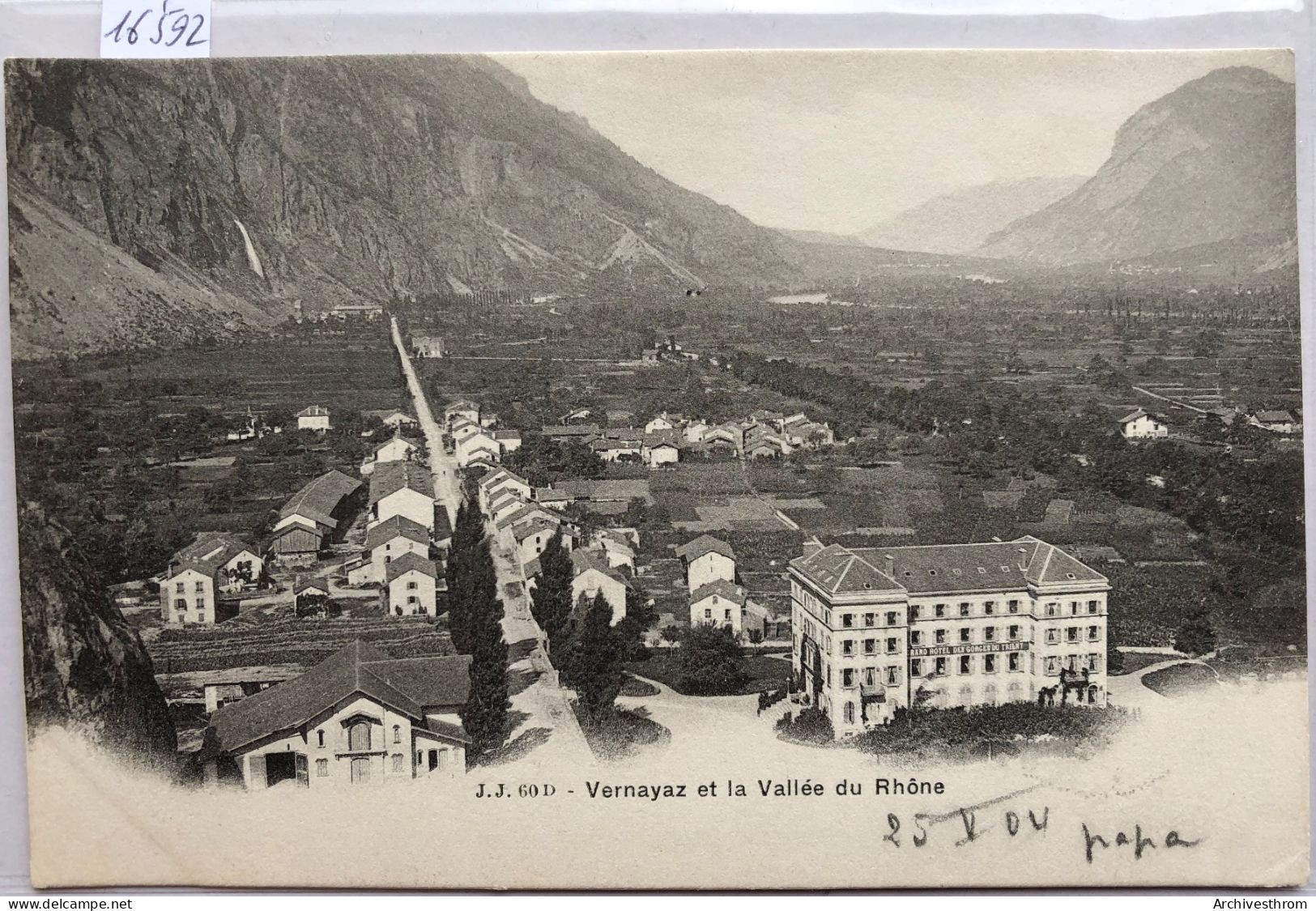 Vernayaz (Valais - Wallis), Avec Le Grand Hôtel Des Gorges Du Trient Et La Vallée Du Rhône (16'592) - Salvan