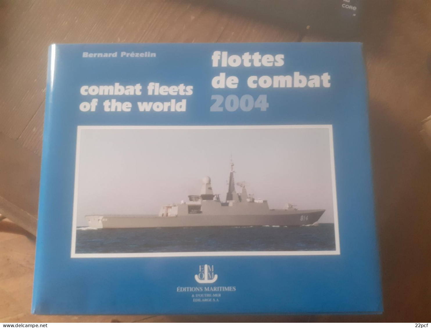 FLOTTES DE COMBAT - 2004 - Francia